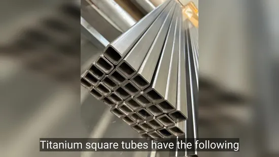 Customizable Titanium Square Tube for Innovative Structural Applications 